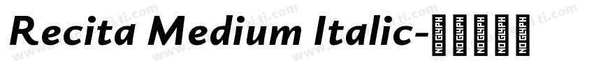 Recita Medium Italic字体转换